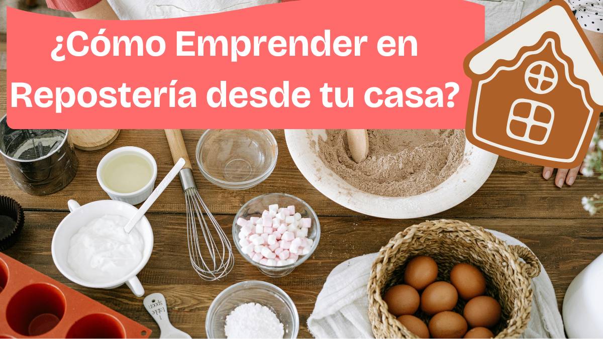 Cómo Emprender un Negocio de Pastelería en Casa con Éxito 🧁: Guía Completa 2026